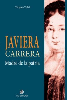 javiera carrera, madre de la patria (ebook)-virginia vidal-9789562847537