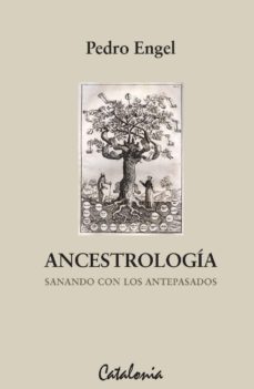 ancestrología (ebook)-pedro engel-9789563242737