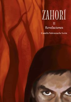 zahori ii. revelaciones (ebook)-camila valenzuela leon-9789563634037