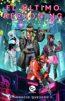 el ultimo reckoning (ebook)-ignacio quevedo-9789564063737