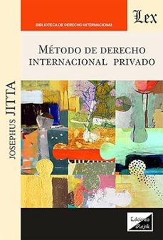 metodo de derecho internacional privado-josephus jitta-9789564074337