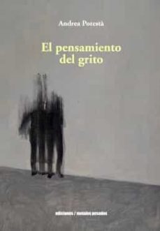el pensamiento del grito-andrea potesta-9789566048237