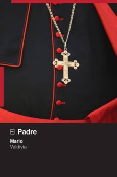 el padre (ebook)-mario valdivia-9789569274237