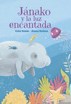 janako y la luz encantada (ebook)-9789583066337