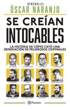 se creian intocables (ebook)-oscar naranjo-9789584294937