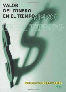 valor del dinero en el tiempo (ebook)-marcial cordoba padilla-9789584464637