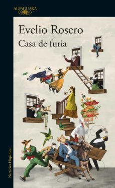 casa de furia (ebook)-evelio rosero-9789585118737
