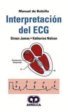 interpretacion del ecg-simon james-katherine nelson-9789585426337