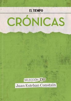 cronicas el tiempo 2015 (ebook)-juan esteban constain-9789587575637