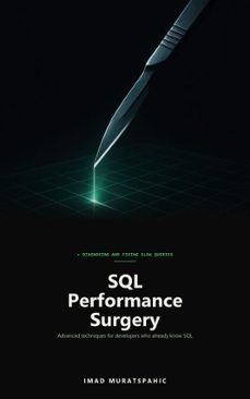 sql performance surgery-imad muratspahic-9789627320937