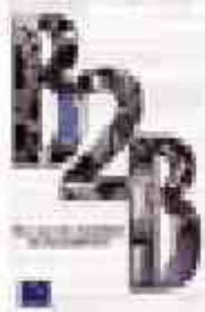 b2b: como desarrollar una estrategia de comercio electronico-michael cunningham-9789702601937