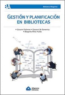 gestion y planificacion en bibliotecas-giovanni solimine-9789871305537