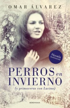 perros en invierno (ebook)-omar alvarez-9789874109637