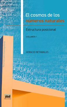 el cosmos de los numeros naturales (ebook)-horacio retamales-9789874931337