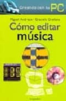 como editar musica-miguel andreux-9789875503137