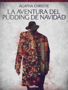 la aventura del pudding de navidad (ebook)-agatha christie-9789877448337