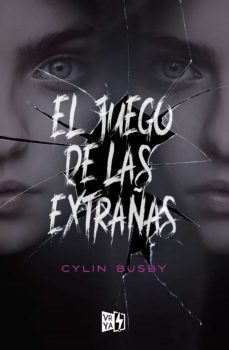 el juego de las extrañas (ebook)-cylin busby-9789877472837