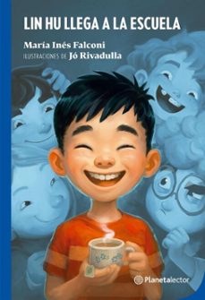 lin hu llega a la escuela (ebook)-maria ines falconi-9789877675337