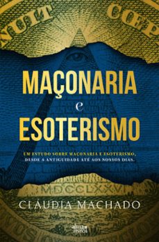 maçonaria e esoterismo (ebook)-cláudia machado-9789895704637