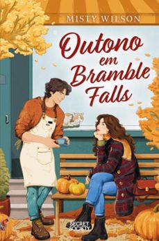 outono em bramble falls (ebook)-misty wilson-9789895893737