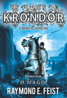 os filhos de krondor - o principe herdeiro (ebook)-raymond e. feist-9789897732737