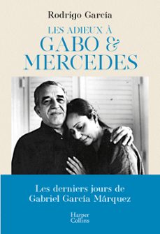 les adieux a gabo &amp; mercedes (ebook)-rodrigo garcia-9791033911937