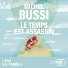 le temps est assassin-michel bussi-9791036625237