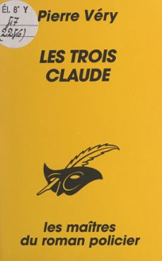 les trois claude (ebook)-pierre very-9791037629937