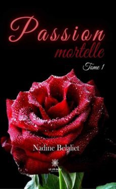passion mortelle - tome 1 (ebook)-9791037779137