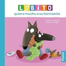lobito quiere a su hermanita-eleonore thuillier-orianne lallemand-9791039549837