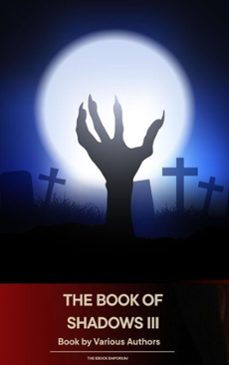 the book of shadows vol 3 (ebook)-mary elizabeth penn-sir herbert stephen-edith nesbit-9791070056837