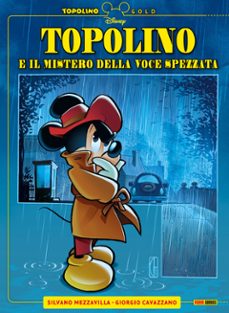 topolino e il mistero della voce spezzata (ebook)-9791221950137