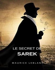 le secret de sarek (traduit) (ebook)-maurice leblanc-9791222603537