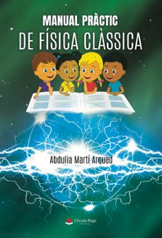 manual practic de fisica classica-abdulia marti arqued-9791370238537
