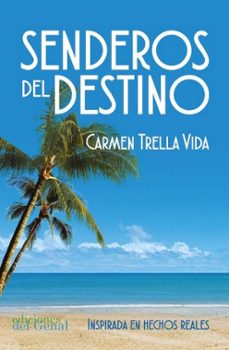 senderos del destino-carmen trella vida-9791387577537