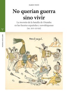 no querian guerra sino vivir-dario testi-9791387790837