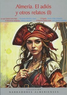 almeria. el adio y otros relatos (i)-9791387808037