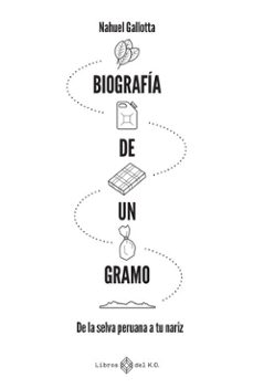 biografía de un gramo-nahuel gallotta-9791387839437