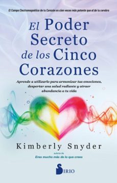 el poder secreto de los cinco corazones (ebook)-kimberly snyder-9791387974237