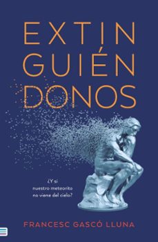 extinguiendonos (ebook)-francesc gasco-9791388011337
