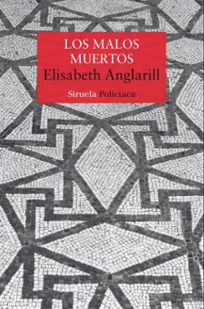 los malos muertos (ebook)-elisabeth anglarill-9791388032837