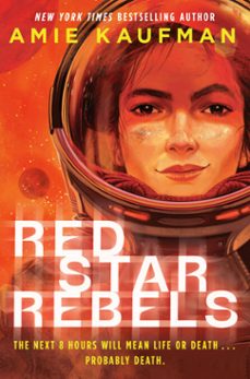 red star rebels (ebook)-amie kaufman-9798217029037