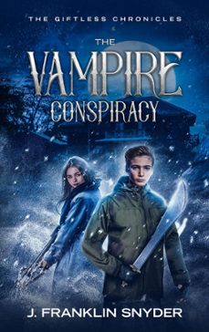 the vampire conspiracy-j. franklin snyder-9798223156437