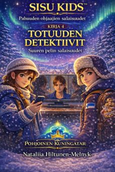 totuuden detektiivit (ebook)-nataliia hiltunen-melnyk-9798232360337