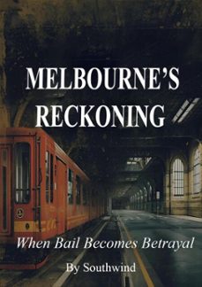 melbourne"s reckoning (ebook)-9798232919337