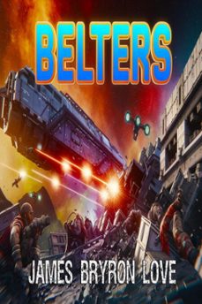 belters (ebook)-james bryron love-9798232989637