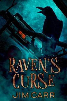 raven's curse (ebook)-jim carr-9798233171437