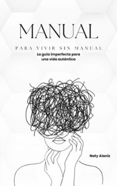 manual para vivir sin manual (ebook)-rita natalia alaniz-9798233491337