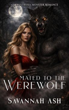 mated to the werewolf (ebook)-savannah ash-9798233959837
