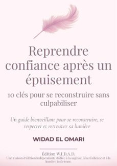 reprendre confiance après un epuisement (ebook)-widad el omari-9798269121437